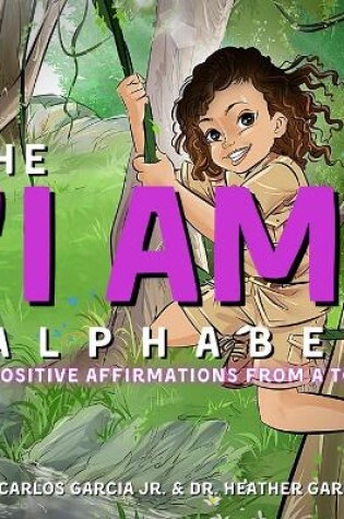 Cover of The I AM Alphabet