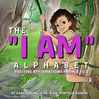 Book cover for The I AM Alphabet