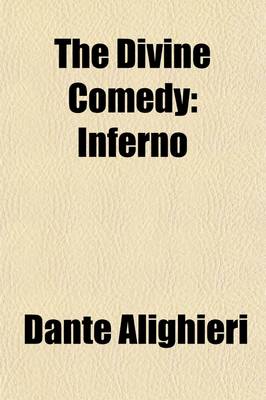 Book cover for The Divine Comedy of Dante Alighiere (Volume 1)