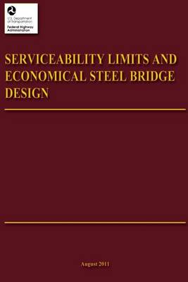Book cover for Serviceability Limits and Economical Steel Bridge Design