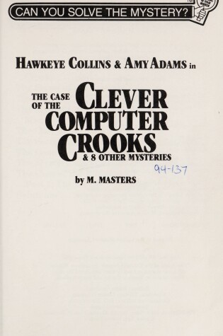 Cover of Case of the Clever Computer Crooks