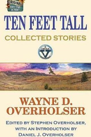 Cover of Ten Feet Tall: Collected Stories