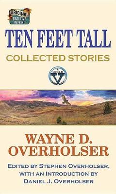 Book cover for Ten Feet Tall: Collected Stories