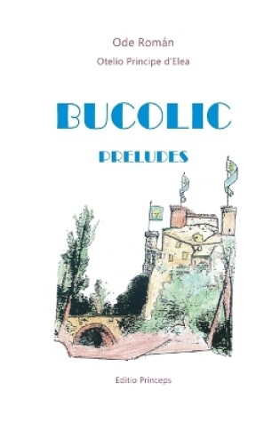 Cover of Bucolic preludes