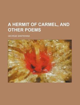 Book cover for A Hermit of Carmel, and Other Poems