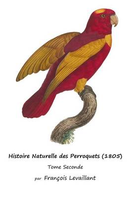 Cover of Histoire Naturelle des Perroquets