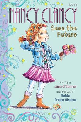 Book cover for Fancy Nancy: Nancy Clancy Sees the Future
