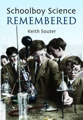 Book cover for Schoolboy Science Remembered