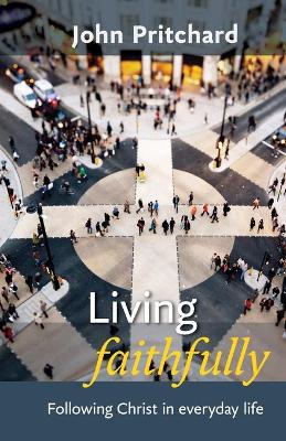 Book cover for Living Faithfully