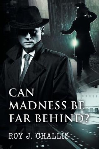 Cover of Can Madness Be Far Behind?