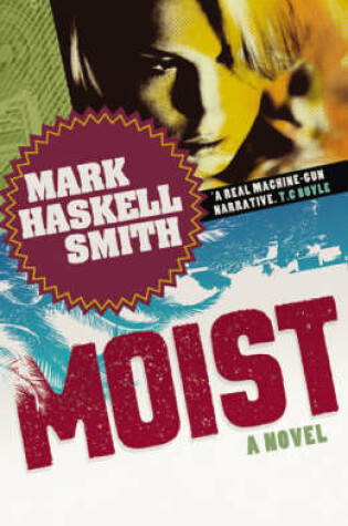 Cover of Moist