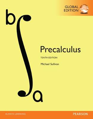 Book cover for Precalculus, with Pearson MyLab Mathematics, Global Edition