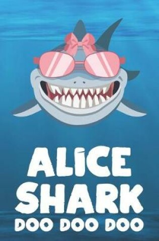 Cover of Alice - Shark Doo Doo Doo