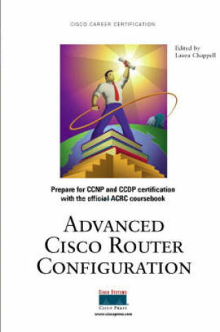 Cover of Advanced Cisco Router Configuration