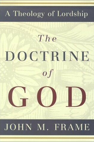 Cover of Doctrine of God, The