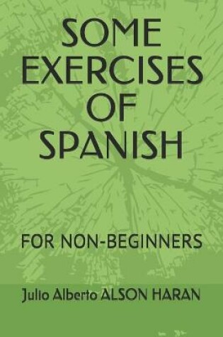 Cover of Some Exercises of Spanish