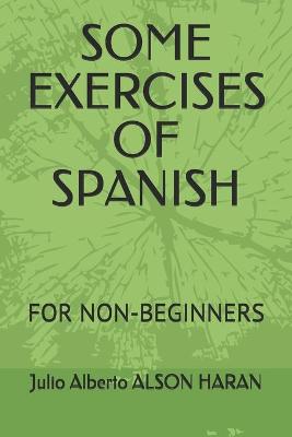 Book cover for Some Exercises of Spanish