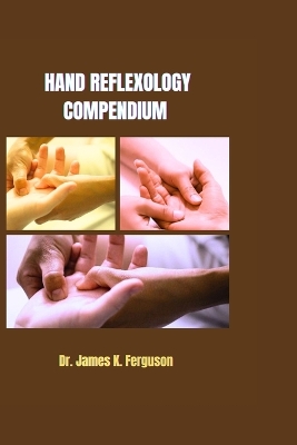 Cover of Hand Reflexology Compendium