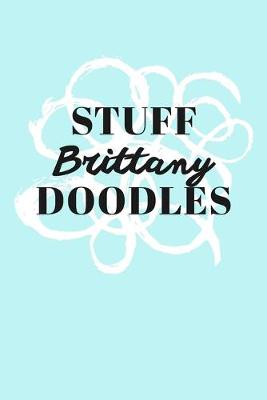 Book cover for Stuff Brittany Doodles