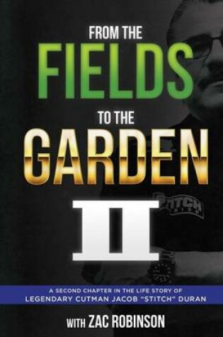 Cover of From the Fields to The Garden II
