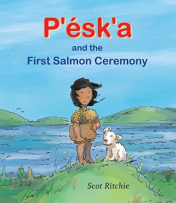 Book cover for P'sk'a and the First Salmon Ceremony