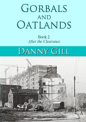 Book cover for Gorbals and Oatlands Book 2