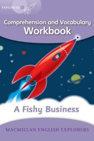 Cover of Explorers: 5 A Fishy Business Workbook