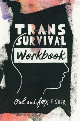 Cover of Trans Survival Workbook