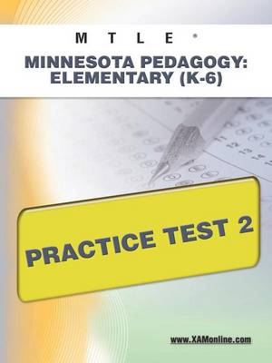 Book cover for Mtle Minnesota Pedagogy: Elementary (K-6) Practice Test 2