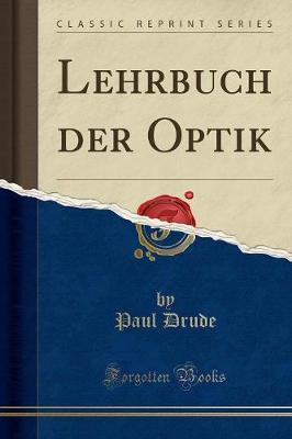 Book cover for Lehrbuch Der Optik (Classic Reprint)