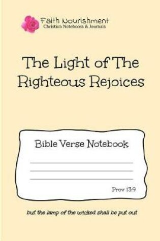 Cover of The Light of the Righteous Rejoices