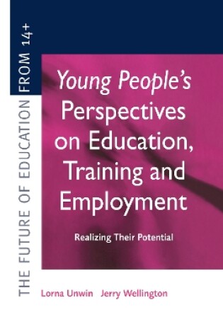 Cover of Young People's Perspectives on Education, Training and Employment