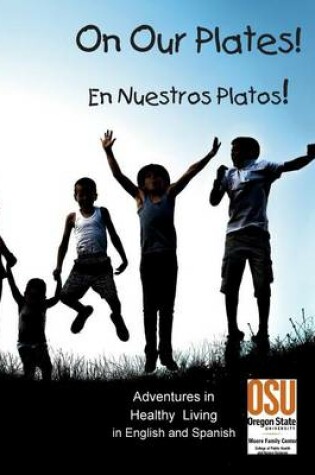 Cover of On Our Plate!