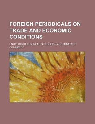 Book cover for Foreign Periodicals on Trade and Economic Conditions