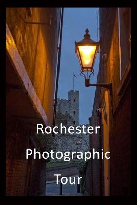 Book cover for Rochester Photographic Tour