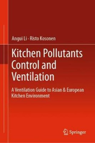 Cover of Kitchen Pollutants Control and Ventilation