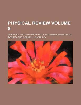 Book cover for Physical Review Volume 8