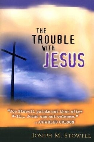 Cover of The Trouble with Jesus