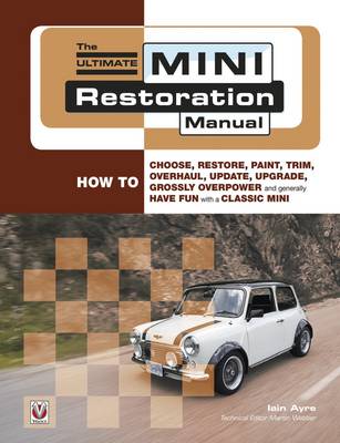 Book cover for The Ultimate Mini Restoration Manual