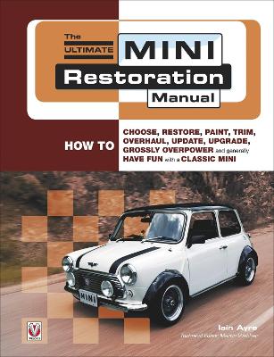 Book cover for The Ultimate Mini Restoration Manual