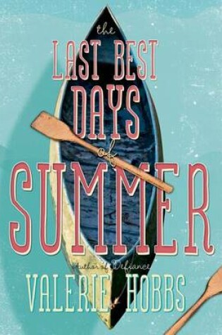 Cover of The Last Best Days of Summer