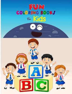 Book cover for Fun Coloring Books for Kids