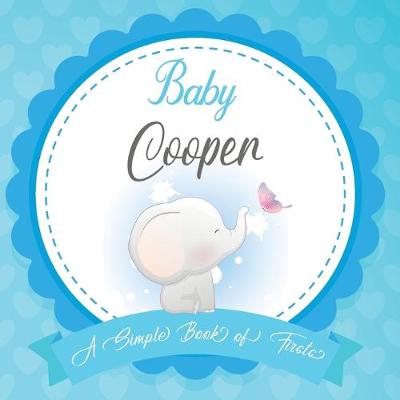 Cover of Baby Cooper A Simple Book of Firsts