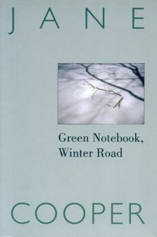 Cover of Green Notebook, Winter Road