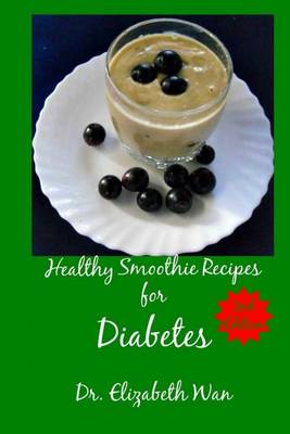 Cover of Healthy Smoothie Recipes for Diabetes 2nd Edition