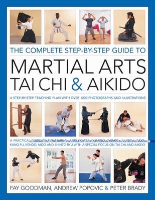 Book cover for Complete Step-by-step Guide to Martial Arts, Tai Chi and Aikido