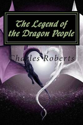 Book cover for The Legend of the Dragon People