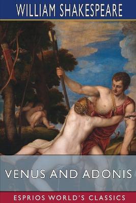 Book cover for Venus and Adonis (Esprios Classics)