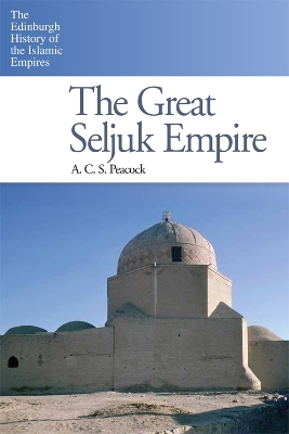 Cover of The Great Seljuk Empire