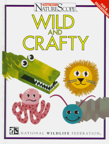 Book cover for Wild & Crafty (Oop)